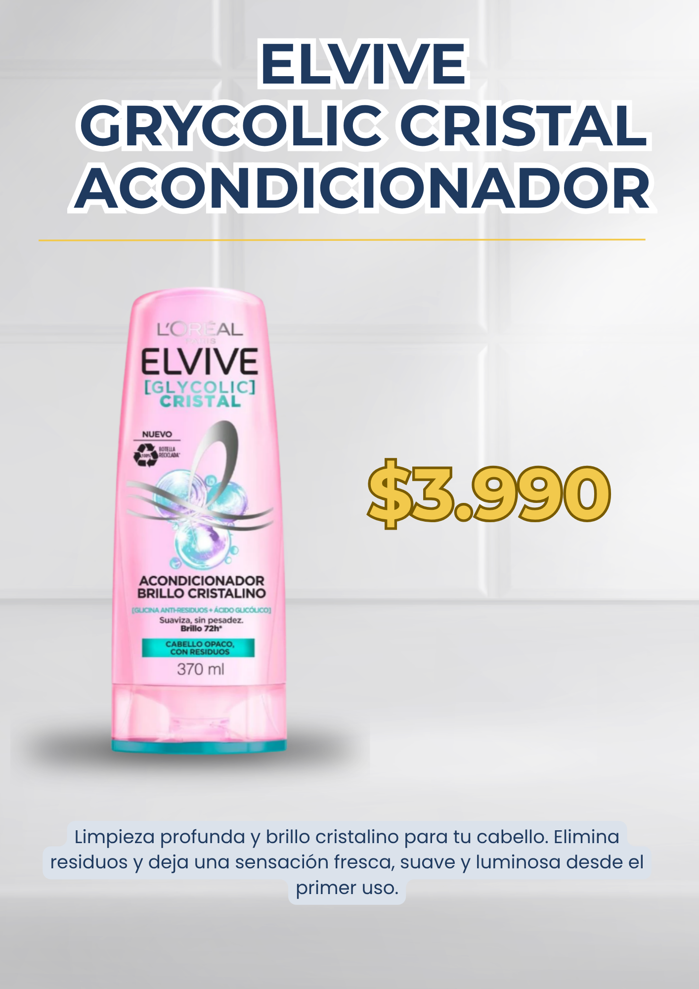 Elvive Glycolic Cristal Acondicionador 370ml