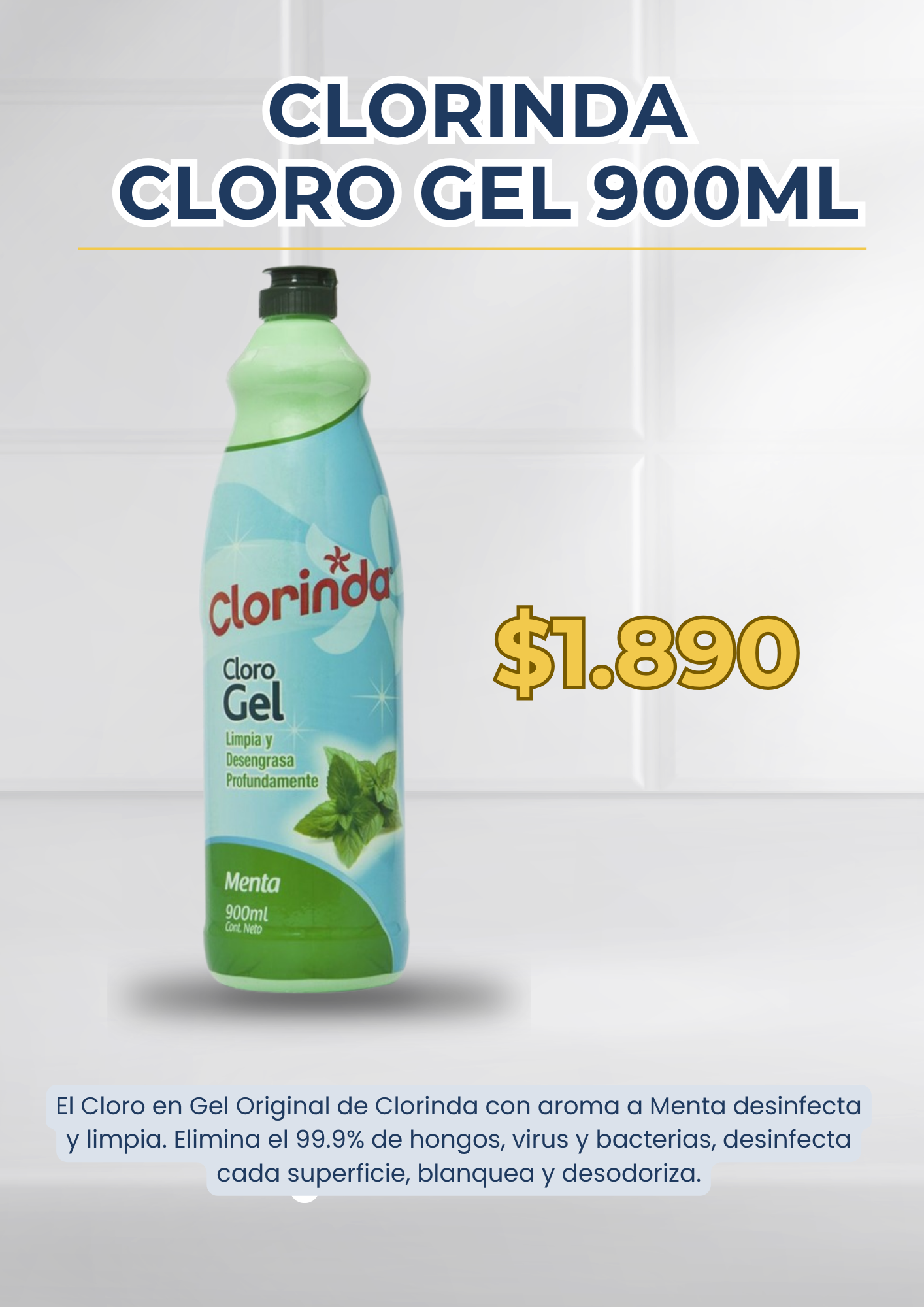Cloro Gel Clorinda Menta 900 ml