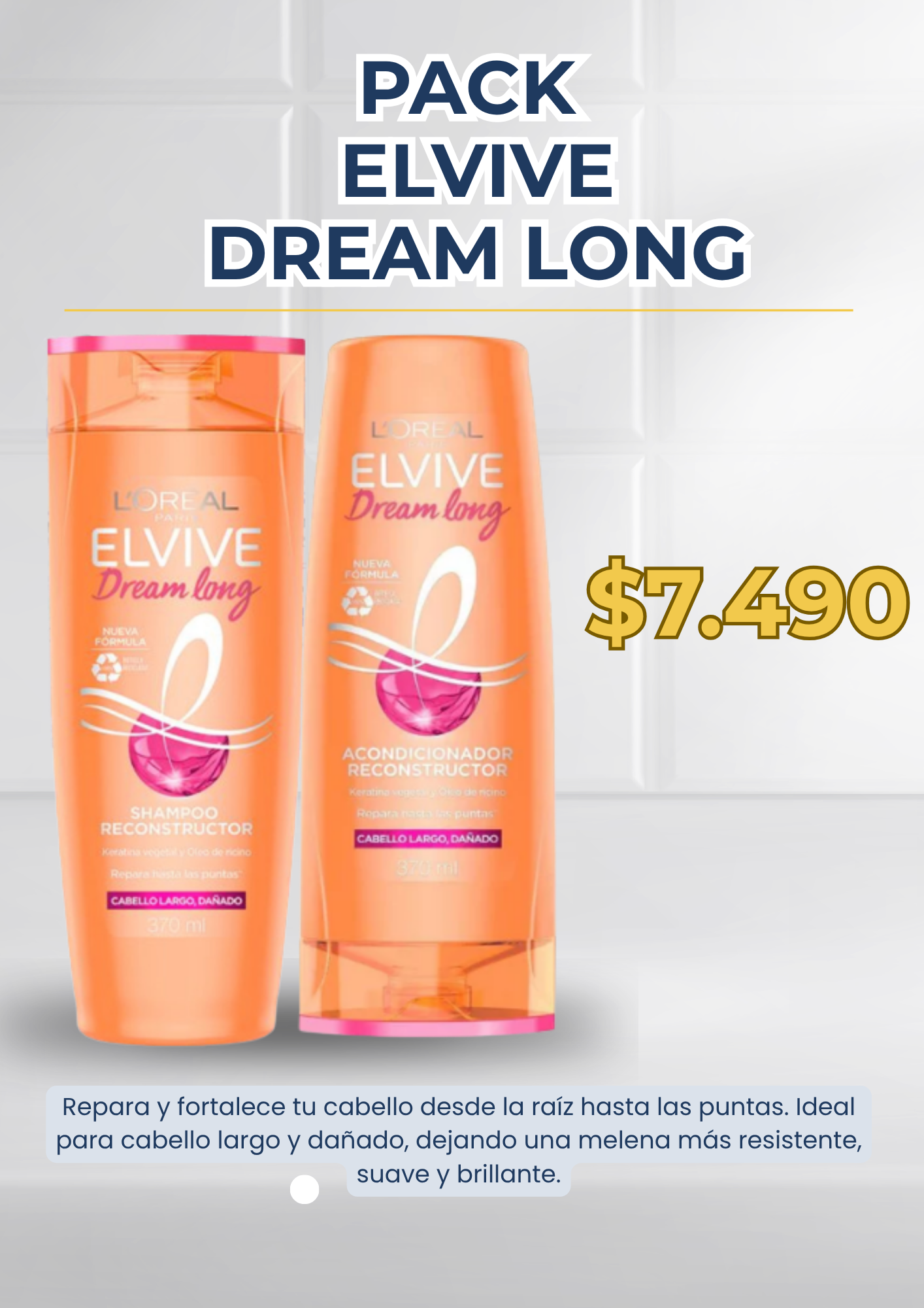 Pack Elvive Dream Long 370 ml