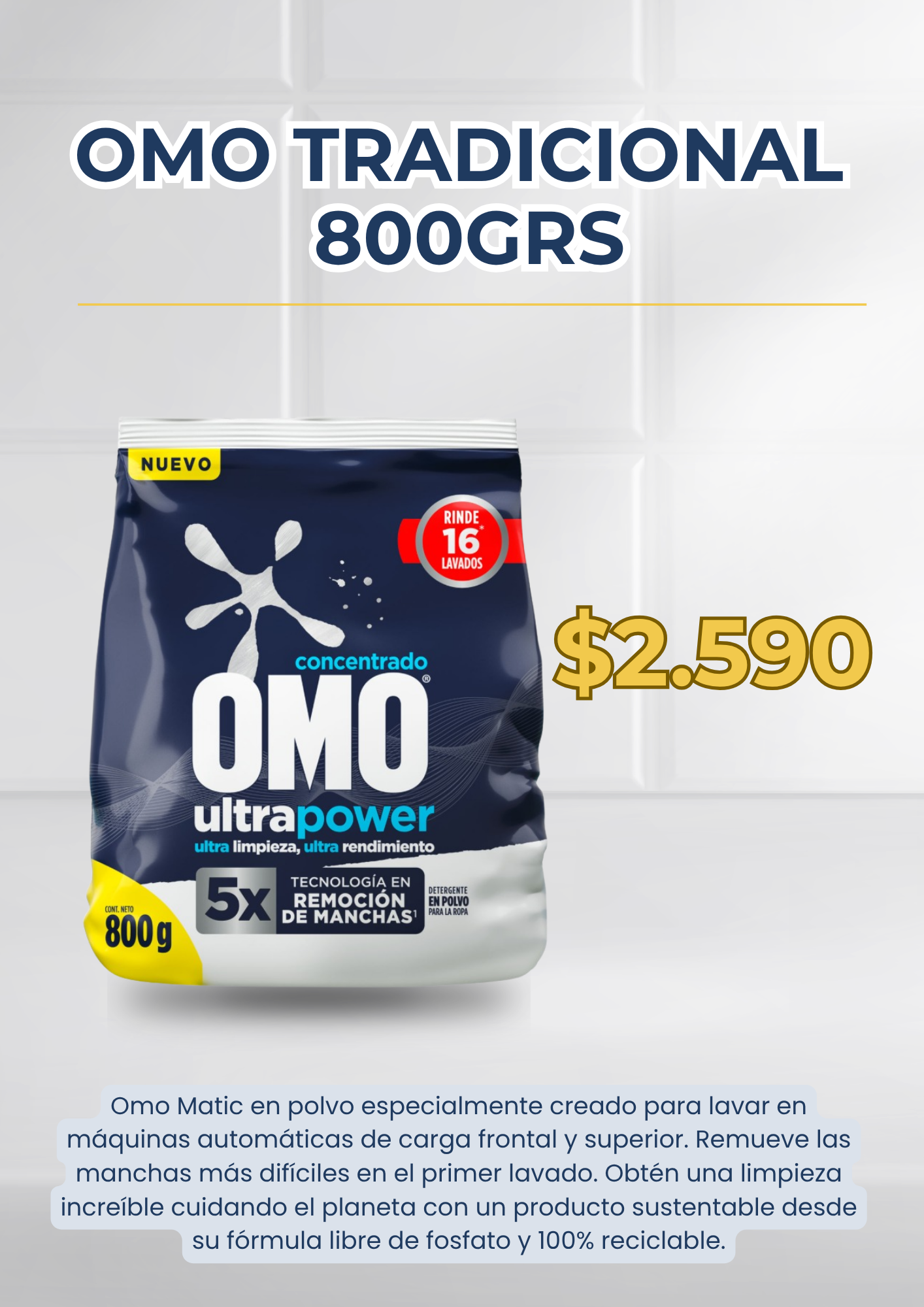 Omo tradicional 800 GRS